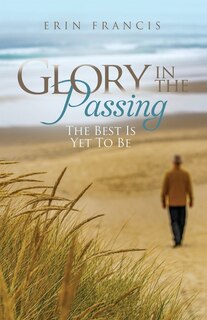 Front cover_Glory in the Passing