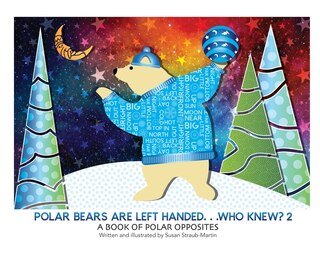 Front cover_Polar Bears are Left Handed...Who Knew?