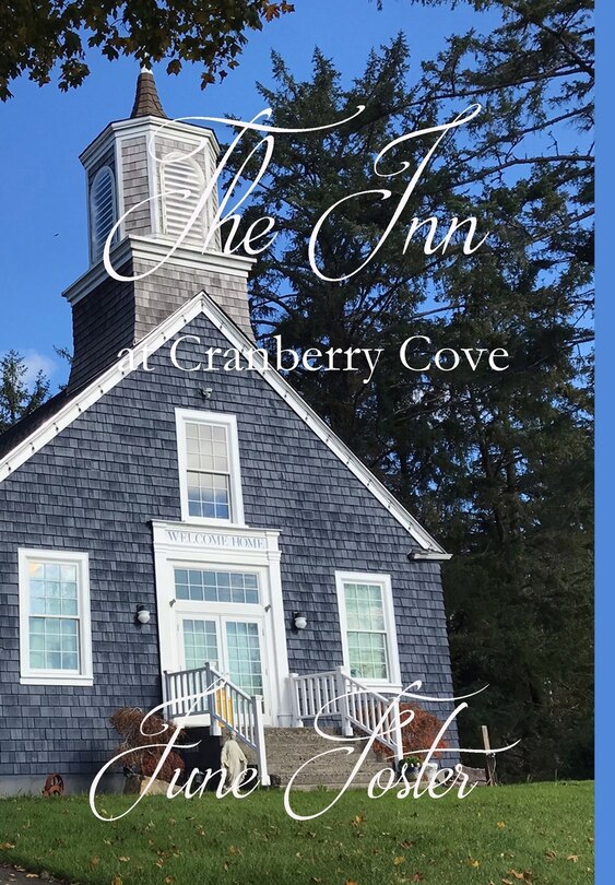 Front cover_The Inn at Cranberry Cove