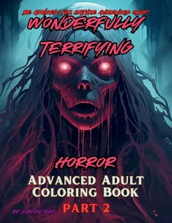 Couverture_Wonderfully Terrifying Horror Advanced Adult Coloring Book Part 2
