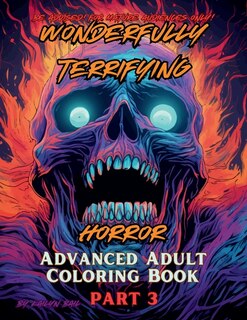 Couverture_Wonderfully Terrifying Horror Advanced Adult Coloring Book Part 3
