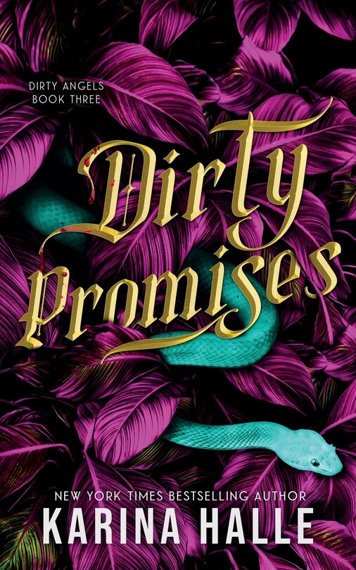 Front cover_Dirty Promises (Dirty Angels Trilogy #3)