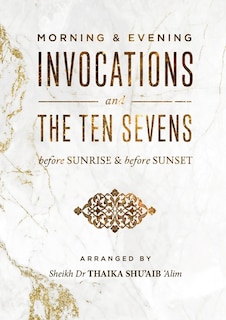 Front cover_Morning & Evening Invocations and the Ten Sevens before Sunrise & before Sunset
