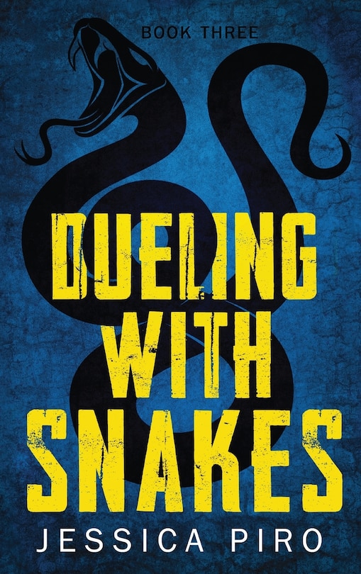 Front cover_Dueling with Snakes