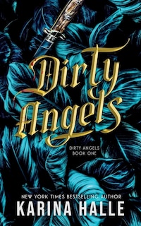 Front cover_Dirty Angels (Dirty Angels Trilogy #1)