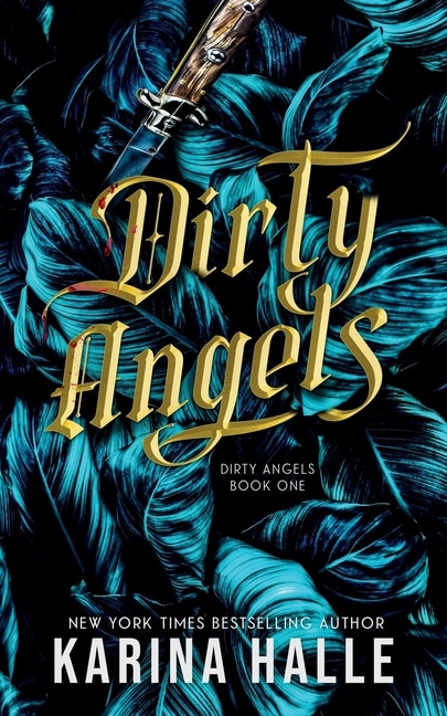 Front cover_Dirty Angels (Dirty Angels Trilogy #1)