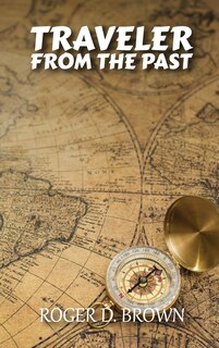 Front cover_Traveler from the Past