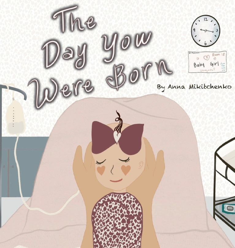 Front cover_The Day You Were Born