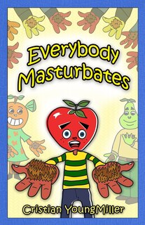 Front cover_Everybody Masturbates