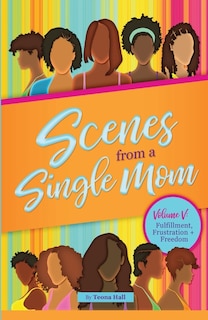 Front cover_Scenes from A Single Mom, Volume V