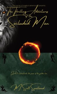 Front cover_The Thrilling Adventures of the Secluded Man