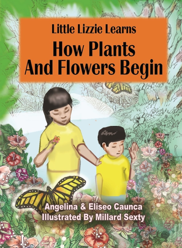 Front cover_Little Lizzie Learns How Plants and Flowers Begin