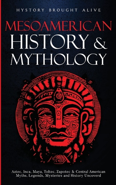 Couverture_Mesoamerican History & Mythology