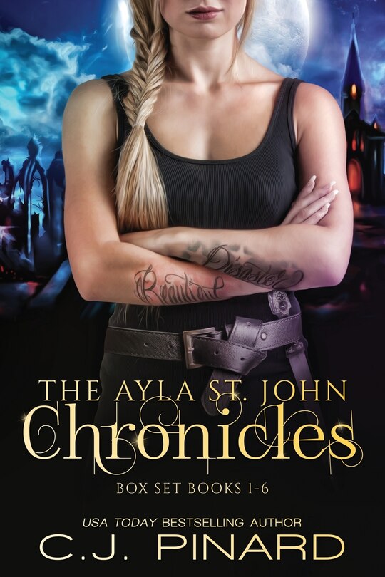 Front cover_The Ayla St. John Chronicles Complete Series