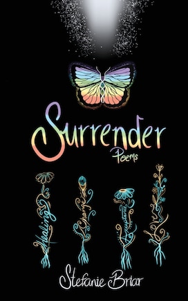 Surrender: poems for healing, growth, and love