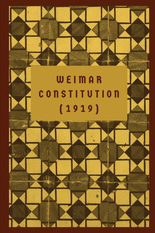 Front cover_The Weimar Constitution