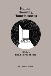 Front cover_Humor, Humility, Homelessness