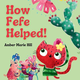 Front cover_How Fefe Helped!