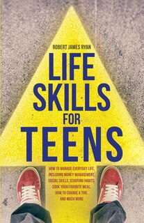 Front cover_Life Skills For Teens