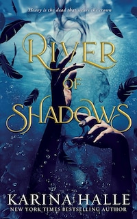 Front cover_River of Shadows (Underworld Gods #1)