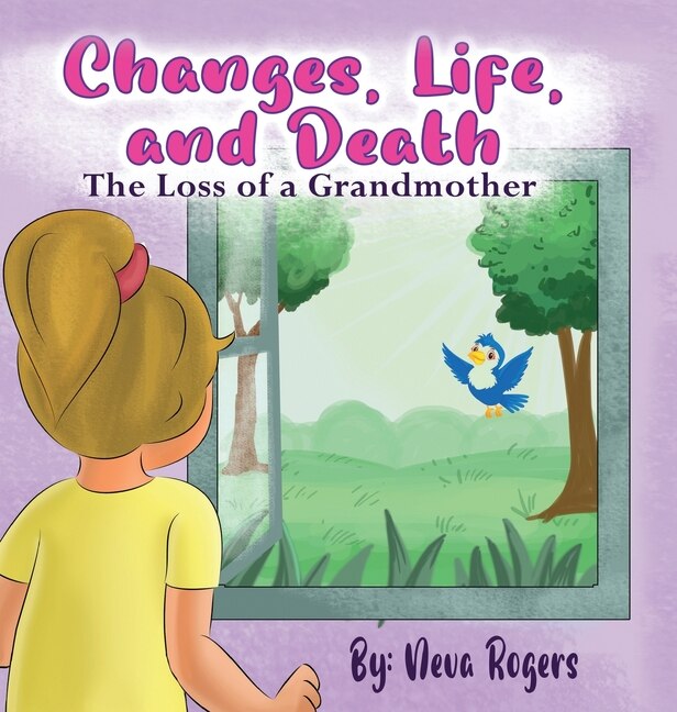 Front cover_Changes, Life, and Death