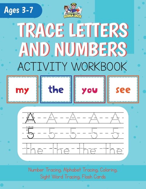 Couverture_Alphabet, Number and Site Words Tracing along with Bonus Alphabet and Site Word Flash Cards!
