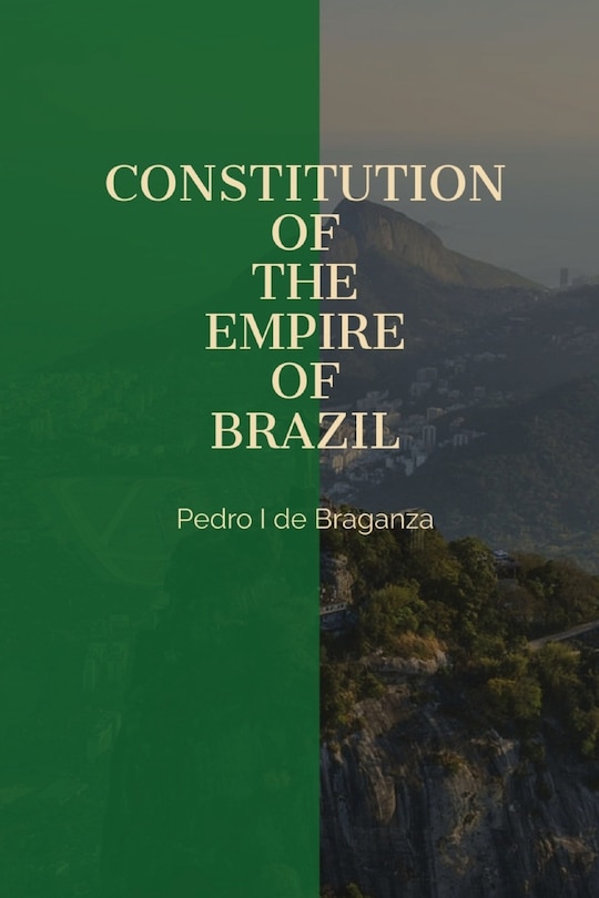 Front cover_Constitution of the Empire of Brazil