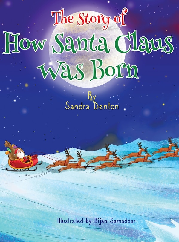 Front cover_A Story of How Santa Claus Was Born