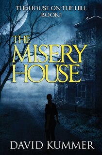 Front cover_The Misery House