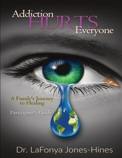 Front cover_Addiction Hurts Everyone