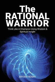 Front cover_The Rational Warrior