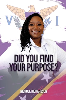 Front cover_Did you Find Your Purpose