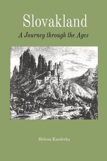 Front cover_Slovakland A Journey through the Ages