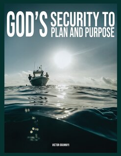 Couverture_God's Security To Plan and Purpose