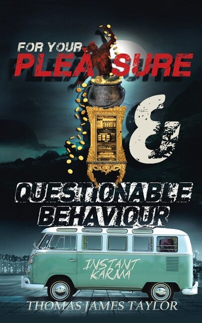 Front cover_For Your Pleasure & Questionable Behaviour
