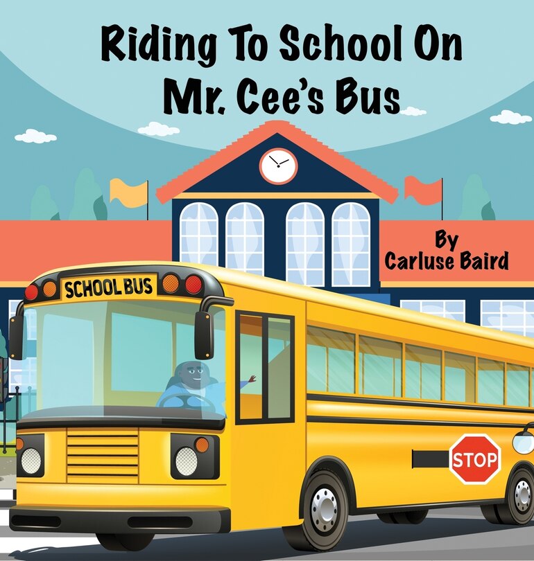 Couverture_Riding To School On Mr. Cee's Bus