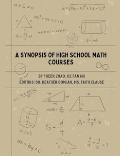 Front cover_A Synopsis of High School Math Courses