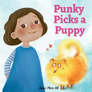 Front cover_Punky Picks a Puppy