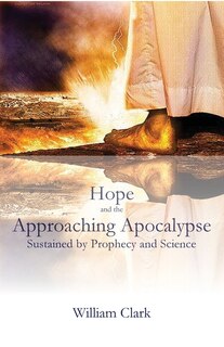 Front cover_Hope and the Approaching Apocalypse
