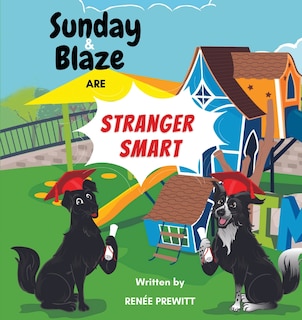 Couverture_Sunday And Blaze Are Stranger Smart