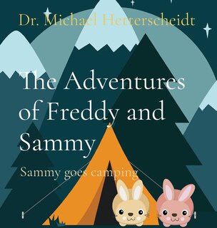 Front cover_The Adventures of Freddy and Sammy