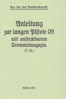 Front cover_German WWI P-08 Artillery Luger Pistol and Snail Drum Manual