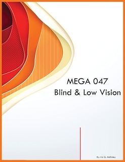 Couverture_MEGA 047 Blind & Low Vision