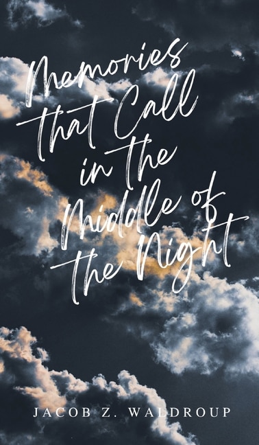 Front cover_Memories that Call in the Middle of the Night