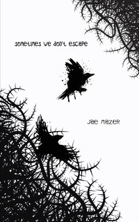 Front cover_Sometimes We Don't Escape