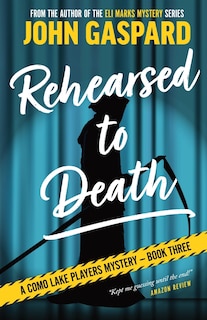 Front cover_Rehearsed To Death