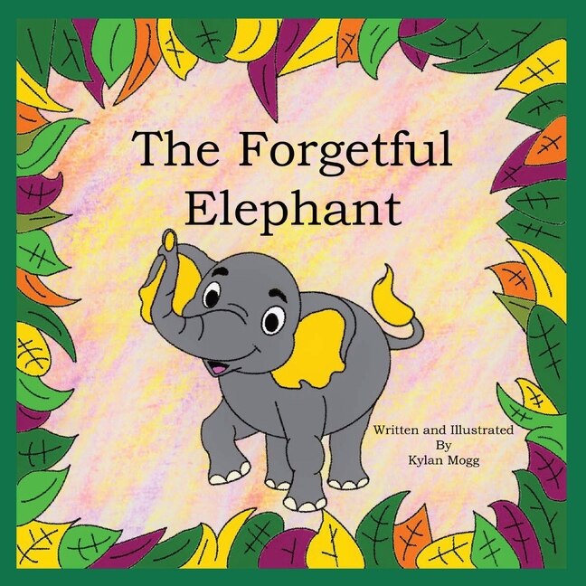 Front cover_The Forgetful Elephant
