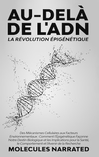 Couverture_Au-del&agrave; de l'ADN