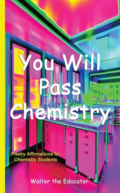 Front cover_You Will Pass Chemistry