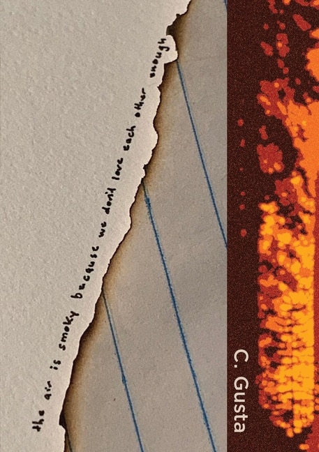 Couverture_The Air is Smokey Because We Don't Love Each Other Enough